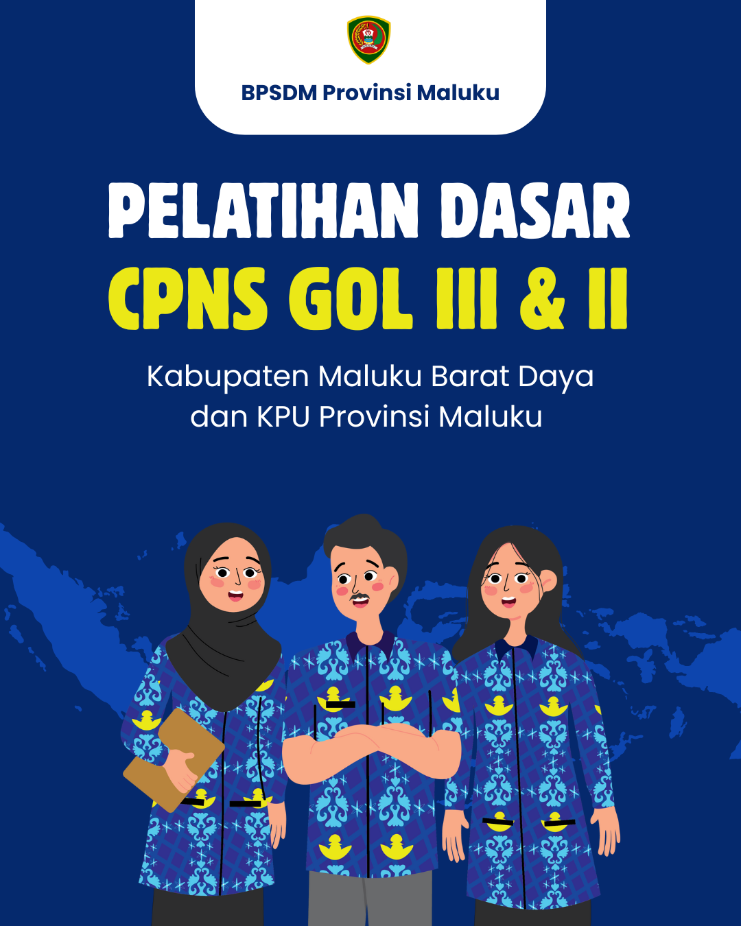 Gelombang I : Pelatihan Dasar CPNS Golongan III dan II Kabupaten Maluku Barat Daya dan KPU Provinsi Tahun 2026