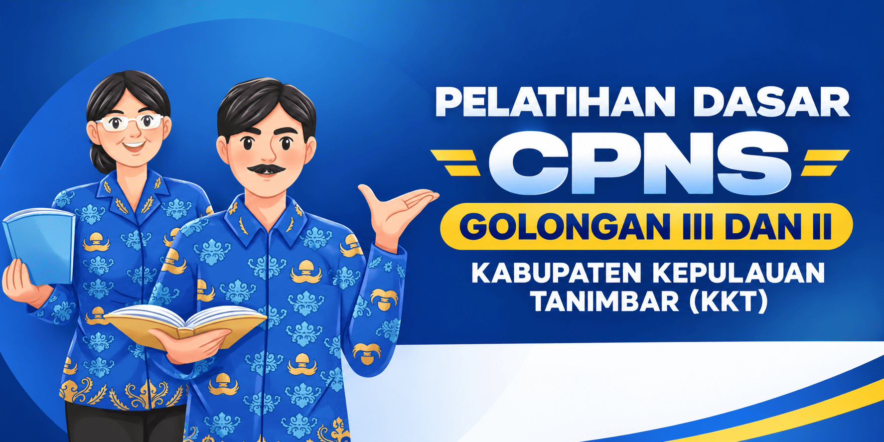 Gelombang XXX : Pelatihan Dasar CPNS Gol III dan II Kabupaten Kepulauan Tanimbar Tahun 2026